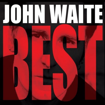 john waite - best